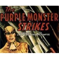 THE PURPLE MONSTER STRIKES, 15 CHAPTER SERIAL, 1945
